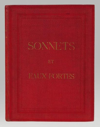 null SONNETS ET EAUX-FORTES. Paris, Lemerre, 1869. In-folio, percaline rouge, filet...