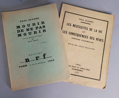 ÉLUARD Paul. LES NÉCESSITÉS DE LA VIE ET LES CONSÉQUENCES DES RÊVES précédés d'exemples....