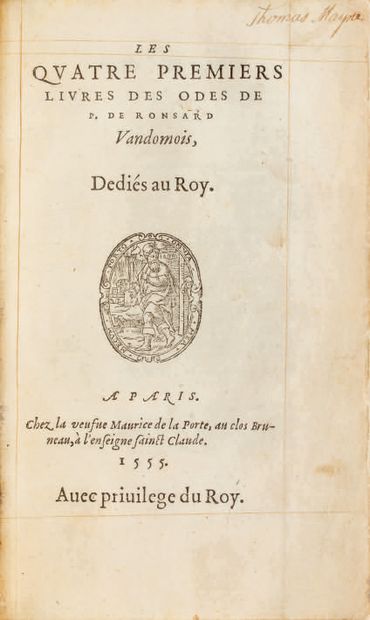 RONSARD (Pierre de). Ɵ Les Quatre premiers livres des Odes. Paris, Veuve Maurice...