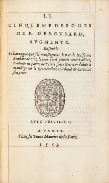 RONSARD (Pierre de). Ɵ Les Quatre premiers livres des Odes. Paris, Veuve Maurice...