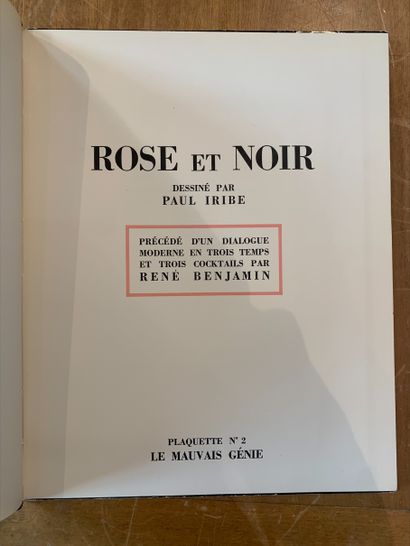 Paul IRIBE Rose et noir, le mauvais génie
Paris, Nicolas éditeur, 1931. Plaquette...
