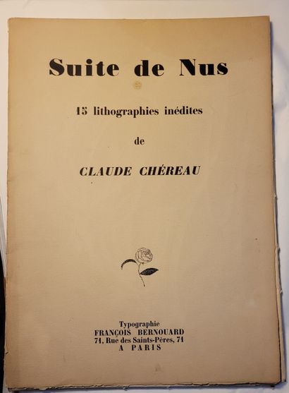 null CURIOSA. — CHÉREAU (Claude). Suite de nus. Paris, Typographie François Bernouard,...
