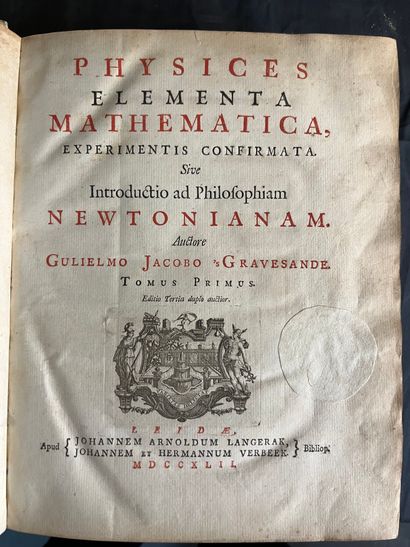 GRAVESANDE (Willem Jakob's). Physices elementa mathematica, experimentis confirmata....