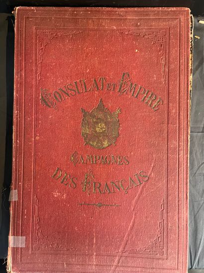 VERNET (Carle). Campagnes des Français sous le Consulat & l'Empire. Paris, Librairie...