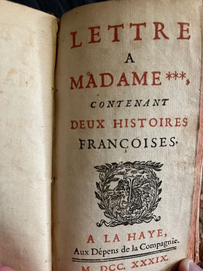 [FRAGUIER (l'abbé)]. LETTRE À MADAME ***, contenant deux histoires françoises. La...