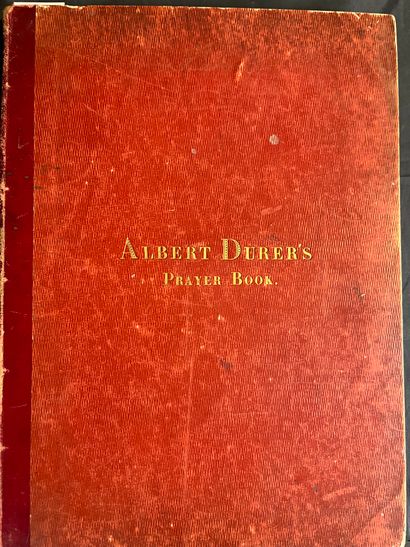 DÜRER (Albrecht). Albert Durers Design of the Prayer Book. Londres, Ackermann, 1er...