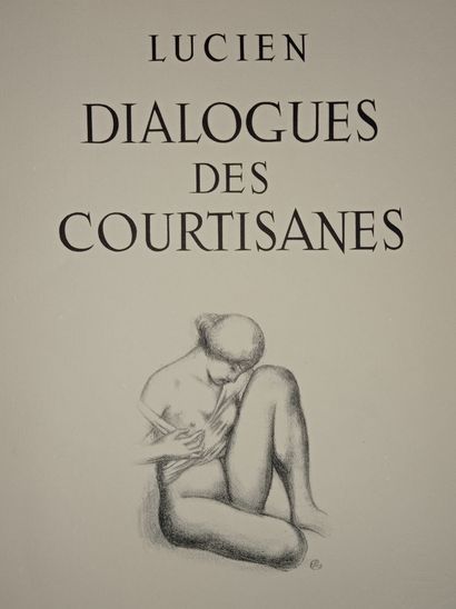 LUCIEN. Dialogues des courtisanes. S.l.n.d. [1948]. In-4, in sheets, parchment cover,...