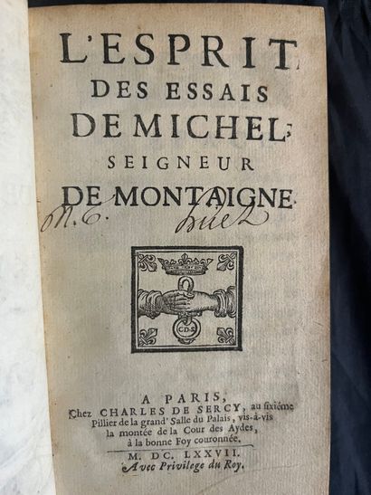 MONTAIGNE. — L'Esprit des Essais de Michel,...