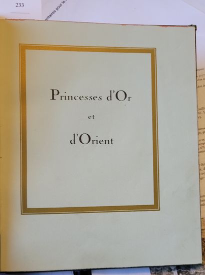 DOUCET (Jérôme). Princesses d'Or et d'Orient. Paris, Aux dépens de l'Auteur, 1922....