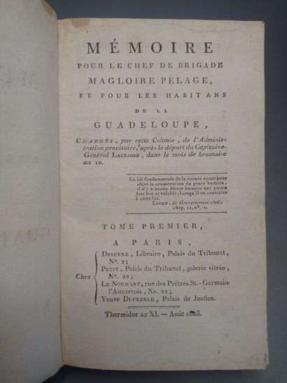 null GUADELOUPE. - FRASANS (Hippolyte de) and LANGLOIS]. Memorandum for the brigade...