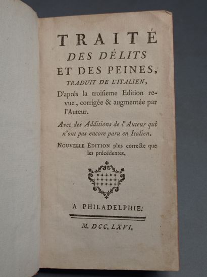 null [BECCARIA (Cesare)]. Traité des délits et des peines. Philadelphie, 1766. In-12,...