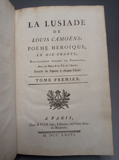 null CAMOËNS (Louis). La Lusiade, poème héroïque en dix chants. Paris, Nyon, 1776....