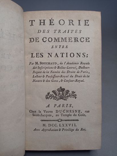 null BOUCHAUD (Mathieu-Antoine). Theory of trade treaties between nations. Paris,...