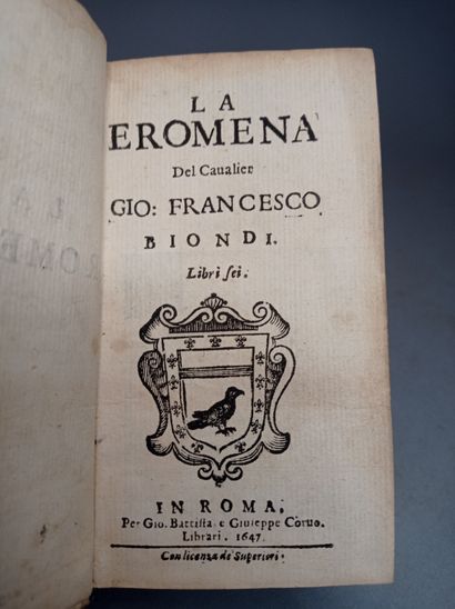null BIONDI (Giovan Francesco). La Eromena. Rome, Corvo, 1647. - La Donzella. S.d....