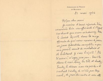 CLAUDEL Paul (1868-1955). L.A.S. [Belgium] 21 May 1934. 2 pp. in-8. Letterhead "Embassy...