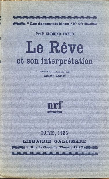 FREUD Sigmund LE RÊVE ET SON INTERPRÉTATION. Paris, Gallimard, Les Documents bleus,...