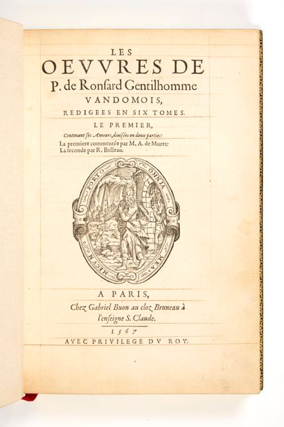 RONSARD, Pierre de Les Œuvres de P. de Ronsard Gentilhomme Vandomois, redigees en...