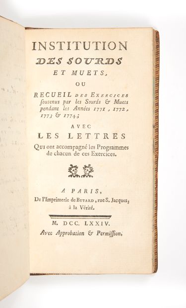 [L'ÉPÉE, Charles-Michel abbé de] Institution des sourds et muets ou Recueil des exercices...