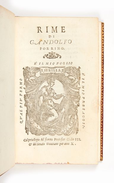PORRINO, Gandolfo Rime
Venise, Michele Tramezzino, 1551
SONNETS D'AMOUR ET ÉLOGE...