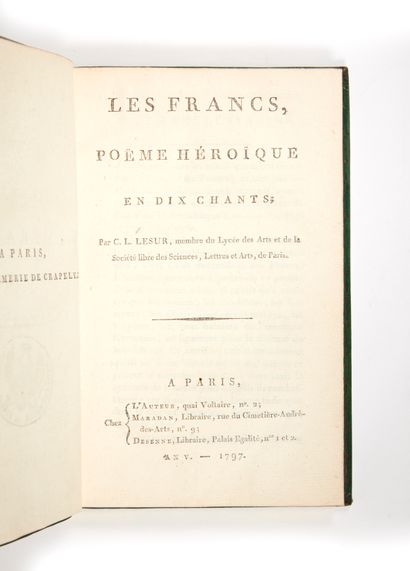 LESUR, Charles-Louis Les Francs, poème héroïque en dix chants
Paris, chez l'auteur,...