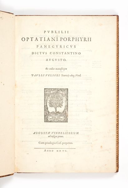 PORPHYRIUS, Publilius Optatianus Panegyricus dictus Constantino Augusto
Augsburg,...