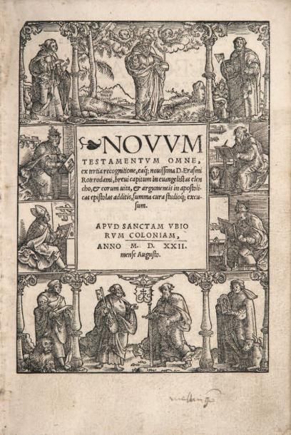null BIBLE. - Novum Testamentum omne. Cologne, [Eucharius Cervicorni], août 1522....