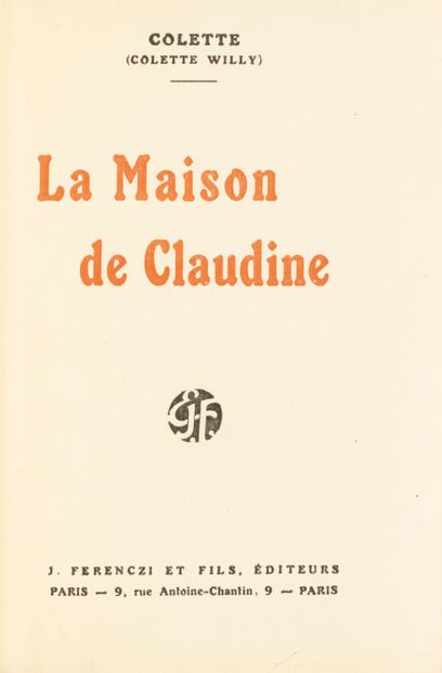 COLETTE La Maison de Claudine. Paris, J. Ferenczi et Fils, 1922. In-12, demi-maroquin... Gazette Drouot