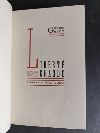 GRACQ (Julien) Liberté grande. Paris, José Corti, 1946. In-12, reliure à encadrement... Gazette Drouot