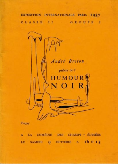 BRETON André. DE L'HUMOUR NOIR. Paris, G.L.M., 1937 ; in-12, couverture illustrée...