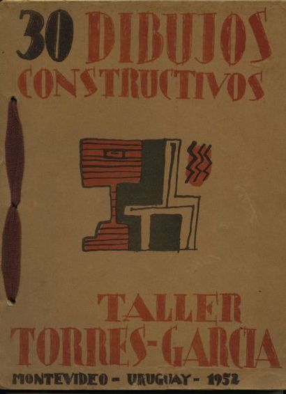 TORRES-GARCIA Joaquin. 30 DIBUJOS CONSTRUCTIVOS. Cuadernos del Taller Torres-Garcia....
