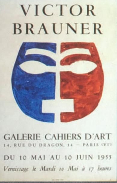 BRAUNER Victor AFFICHE. Paris, galerie Cahiers d'Art, 1955. 52 x 40 cm, sous encadrement....