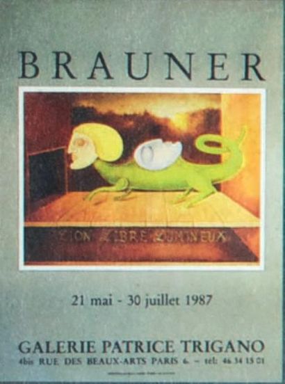 BRAUNER Victor AFFICHE. Paris, Galerie Patrice Trigano, 1987. 74 x 55 cm, sous encadrement....