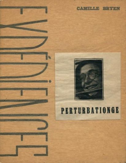BRYEN Camille EXPÉRIENCES. Perturbationge. Paris, L'Equerre, 1932. In-8, couverture...