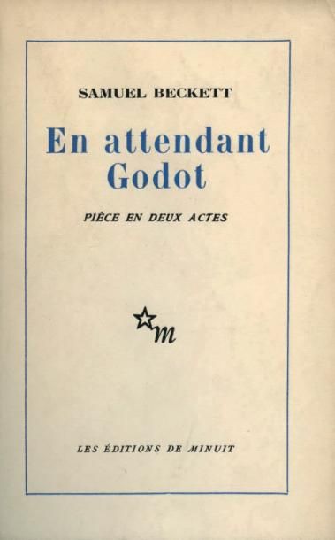 BECKETT Samuel EN ATTENDANT GODOT. Paris, Editions de Minuit, 1952. In-12 broché,...