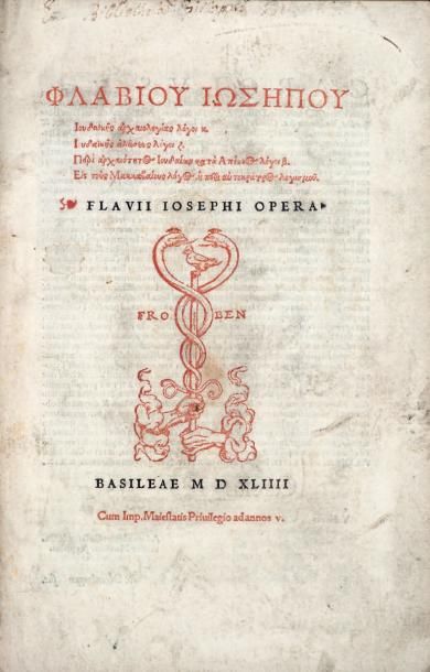 Flavius Josephe Opera. [En grec]. Bâle, Froben, 1544. In-folio, demi-basane brune,...