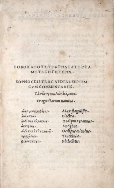 SOPHOCLE Tragaediae septem cum commentariis. [En grec]. S.l.n.d. [à la fin]: Venise,...