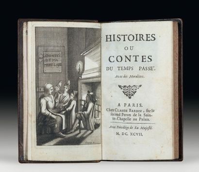 PERRAULT (Charles) Histoires ou contes du temps passé. Avec des moralitez. Paris,...