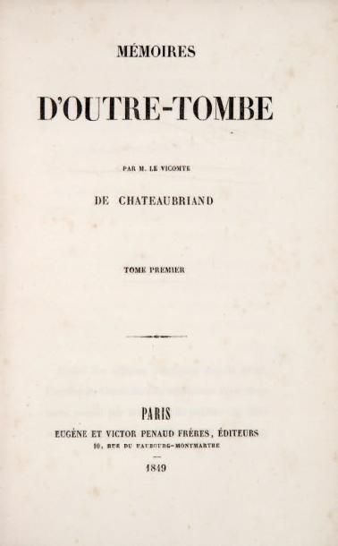 CHATEAUBRIAND (François-René, Vicomte de) Mémoires d'outre-tombe. Paris, Eugène et...