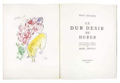 ELUARD Paul. CHAGALL Marc LE DUR DÉSIR DE DURER. Paris, Arnold - Bordas, 1946. In-folio,...