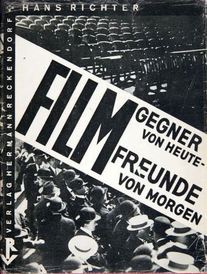 RICHTER Hans FILMGEGNER VON HEUTE. FILMFREUNDE VON MORGEN. Berlin, Verlag Hermann...