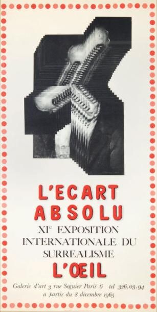 null [SURRÉALISME]. L'ÉCART ABSOLU. AFFICHE. Paris, L'?il, 1965. 62 x 32 cm, sous...