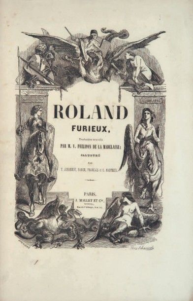 ARIOSTE Roland furieux, traduction nouvelle et en prose par V. Philippon de La Madelaine....