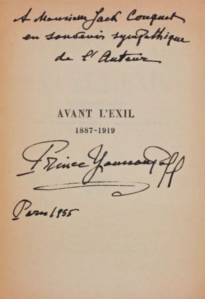 YOUSSOUPOFF, Félix, prince Avant l'exil. 1887-1919. Paris, Plon, 1952. Avec envoi...