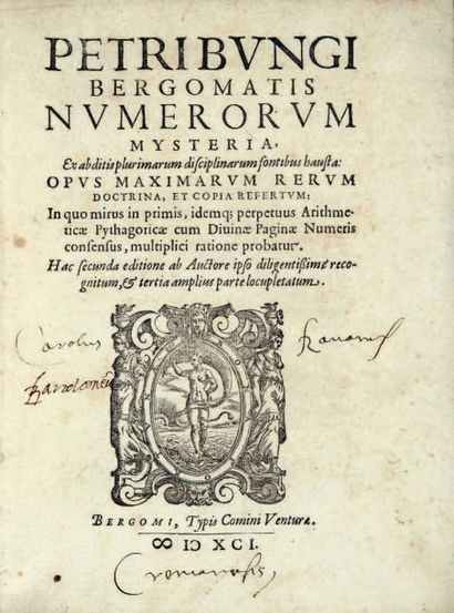 BONGO (Pietro) Numerorum mysteria [...]. Opus maximarum rerum doctrinum, et copia...