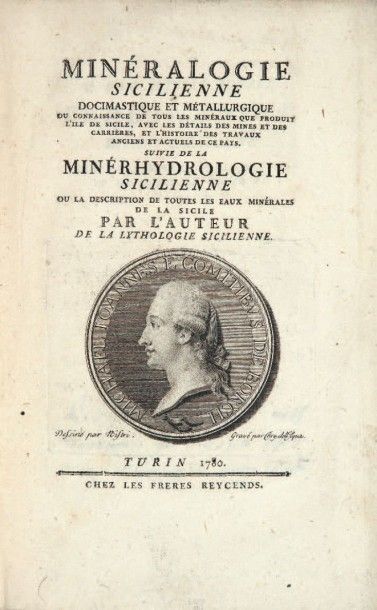 [BORCH (Michal Jan, comte de)] Minéralogie sicilienne docimastique et métallurgique...