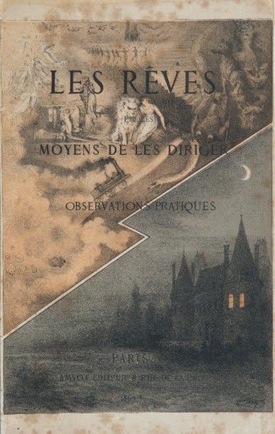 [HERVEY DE SAINT-DENYS (Marie Jean Léon, marquis de)] Les Rêves et les moyens de...