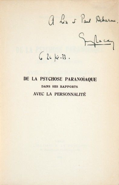 LACAN (Jacques) De la psychose paranoïaque dans ses rapports avec la personnalité....