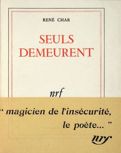 CHAR (René) SEULS DEMEURENT
Paris, Gallimard, 1945. In-4, box crème, dos lisse orné...