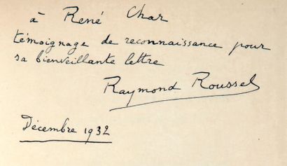 [CHAR René] - ROUSSEL (Raymond) NOUVELLES IMPRESSIONS D'AFRIQUE
Paris, Alphonse Lemerre,...