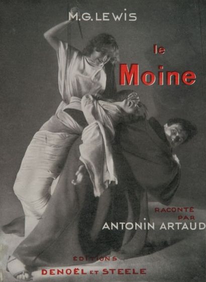 ARTAUD (Antonin). LEWIS (M. G.) LE MOINE raconté par Antonin Artaud
Paris, Denoël,... Gazette Drouot